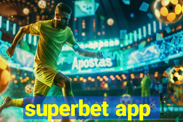 superbet app